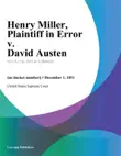 Henry Miller, Plaintiff in Error v. David Austen sinopsis y comentarios