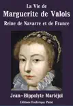 La Vie de Marguerite de Valois synopsis, comments