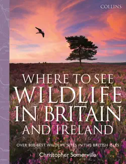 collins where to see wildlife in britain and ireland book cover image