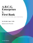 A.B.C.G. Enterprises v. First Bank synopsis, comments