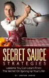 Secret Sauce Strategies synopsis, comments