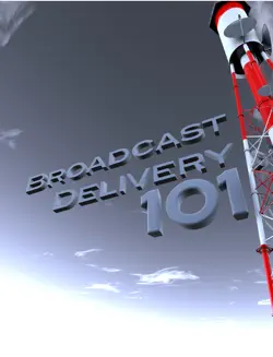 broadcast delivery 101 imagen de la portada del libro