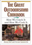 The Great Outdoorsman Cookbook sinopsis y comentarios