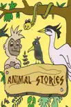 10 Short Animal Stories synopsis, comments