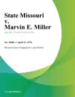 State Missouri v. Marvin E. Miller synopsis, comments