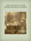 The Cruise of the Nonsuch Buccaneer sinopsis y comentarios