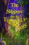 The Slippers with the Turned-Up Toes synopsis, comments