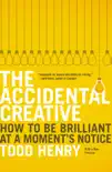 The Accidental Creative synopsis, comments
