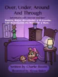 Over, Under, Around and Through. Adventures With Marmar and Boo. e-book