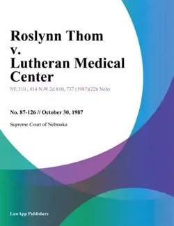 roslynn thom v. lutheran medical center book cover image