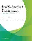 Fred C. anderson v. Emil Bormann synopsis, comments