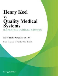 henry keel v. quality medical systems book cover image
