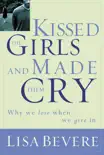 Kissed the Girls and Made Them Cry synopsis, comments