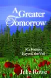 A Greater Tomorrow synopsis, comments