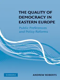 the quality of democracy in eastern europe imagen de la portada del libro