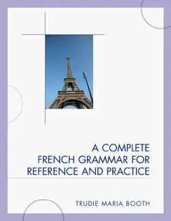 a complete french grammar for reference and practice book cover image