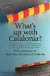 What's up with Catalonia? sinopsis y comentarios