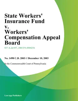 state workers insurance fund v. workers compensation appeal board imagen de la portada del libro