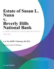 Estate Of Susan L. Nunn V. Beverly Hills National Bank synopsis, comments