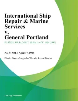 international ship repair & marine services v. general portland book cover image