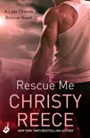 Rescue Me: Last Chance Rescue Book 1 sinopsis y comentarios
