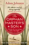 The Orphan Master's Son sinopsis y comentarios