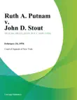 Ruth A. Putnam v. John D. Stout synopsis, comments