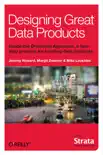 Designing Great Data Products book summary, reviews and download