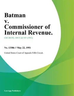 batman v. commissioner of internal revenue. book cover image