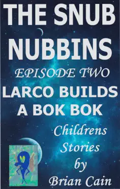larco builds a bok bok book cover image