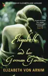 Elizabeth And Her German Garden synopsis, comments