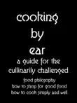 Cooking By Ear synopsis, comments