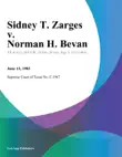 Sidney T. Zarges v. Norman H. Bevan synopsis, comments