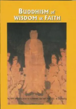 buddhism of wisdom & faith: pure land principles and practice book cover image