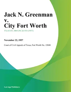 jack n. greenman v. city fort worth book cover image