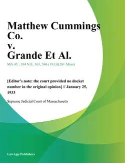 matthew cummings co. v. grande et al. book cover image