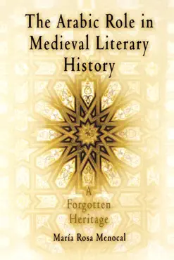 the arabic role in medieval literary history book cover image