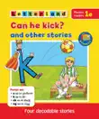 Can he kick? and other stories sinopsis y comentarios