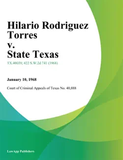 hilario rodriguez torres v. state texas book cover image