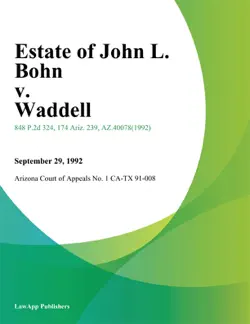 estate of john l. bohn v. waddell book cover image