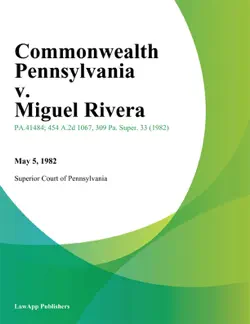 commonwealth pennsylvania v. miguel rivera book cover image