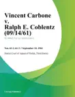 Vincent Carbone v. Ralph E. Coblentz synopsis, comments