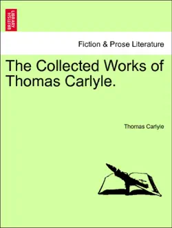 the collected works of thomas carlyle. vol. xiv book cover image