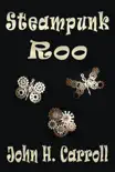 Steampunk Roo synopsis, comments