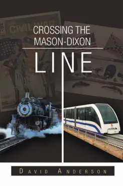 crossing the mason-dixon line book cover image
