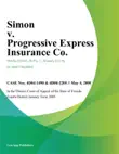 Simon v. Progressive Express Insurance Co. synopsis, comments