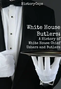 white house butlers book cover image