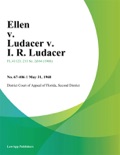 Ellen v. Ludacer v. I. R. Ludacer book summary, reviews and downlod