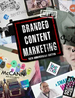 best of branded content marketing 10th anniversary edition book cover image