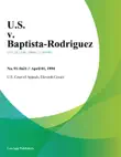 U.S. V. Baptista-Rodriguez sinopsis y comentarios